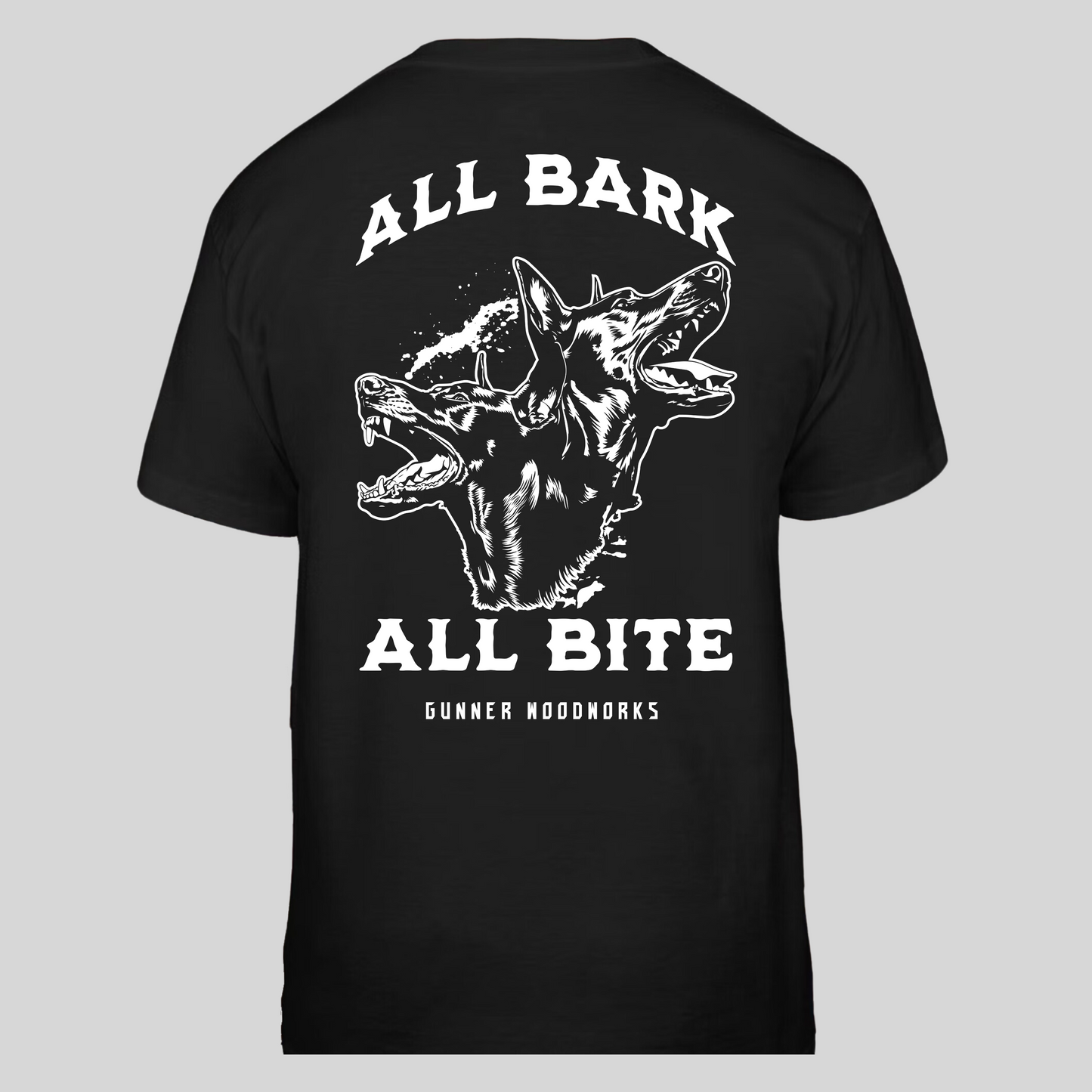 All Bark, All Bite T-Shirt