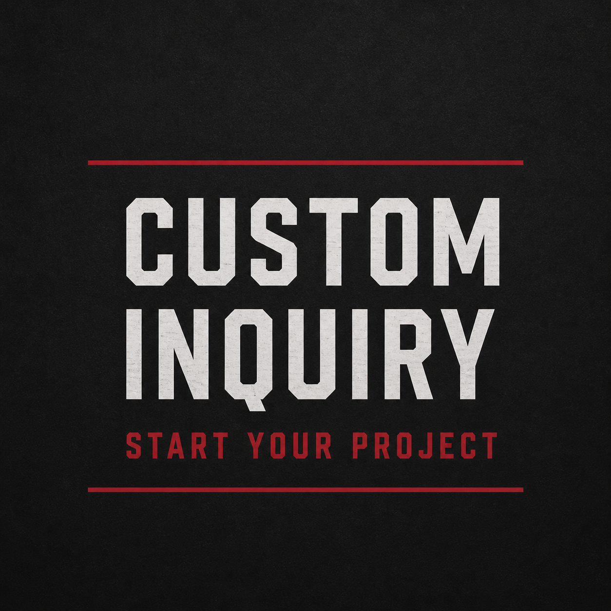Custom Order Inquiry